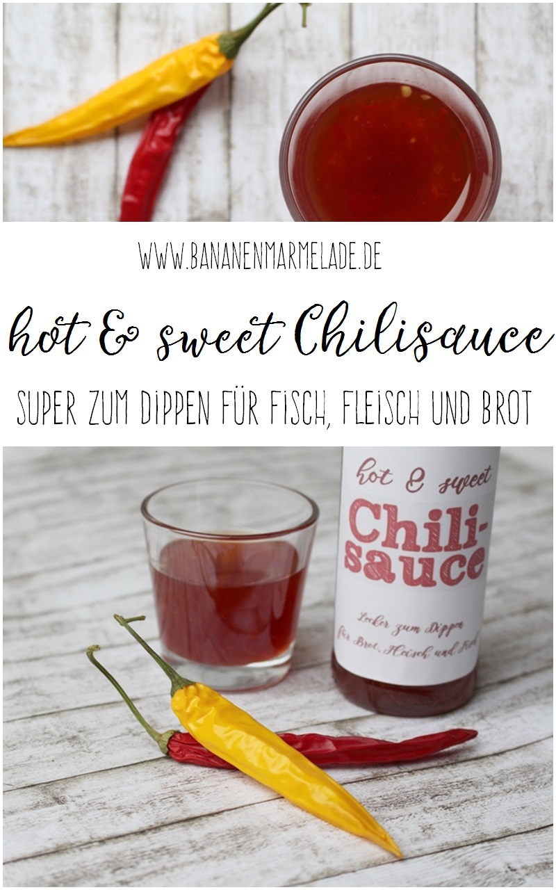 Rezept für eine Hot & Sweet Chilisauce - perfekt zum Dippen für Fleisch, Fisch und Brot! Lecker!